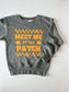 Meet Me At The Patch Sweatshirt