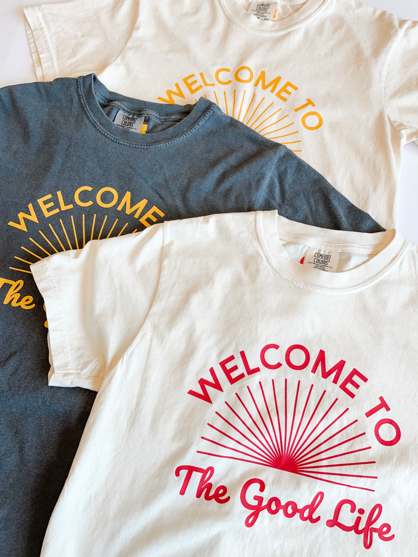 Welcome to the Good Life Tee - ADULT