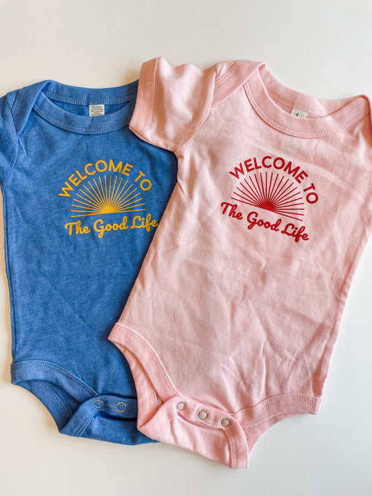 Welcome to the Good Life Onesie