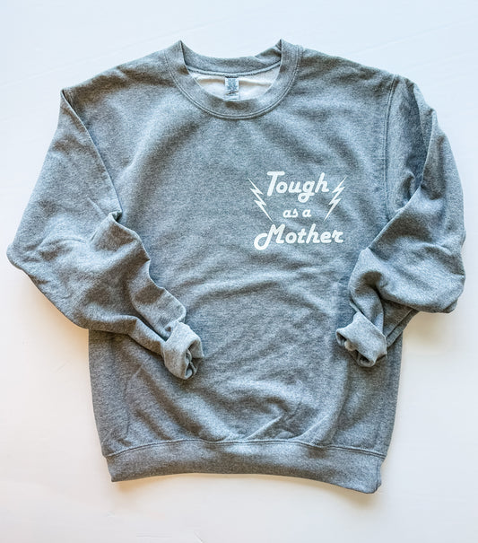 Tough as a Mother Crew - ADULT